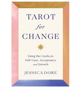 Tarot for Change by Jessica Dore