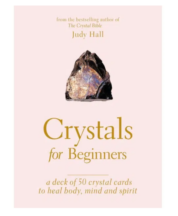 Crystals for Beginners Card Deck by Judy Hall