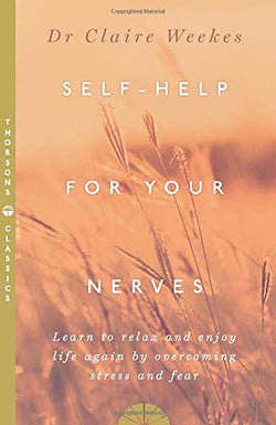 Self-Help For Your Nerves