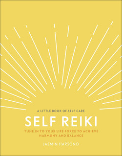 Self Reiki - A Little Book of Self Care