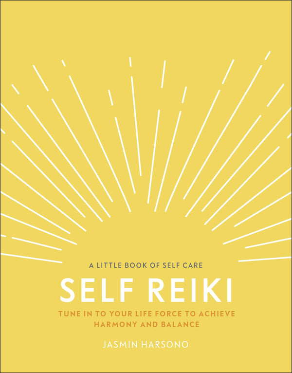 Self Reiki - A Little Book of Self Care