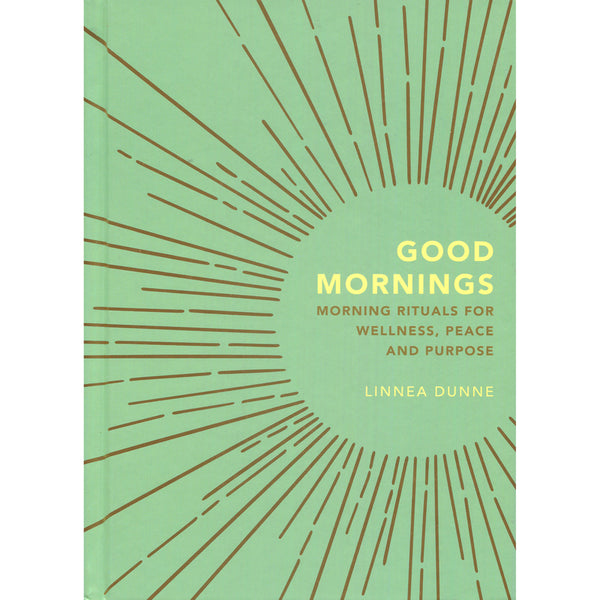 Good Mornings - Linnea Dunne